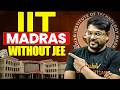 IIT Without JEE? 😳 | IIT Madras Direct Admission Explained (2026)