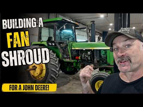 Homemade Fan Shroud for our John Deere Tractor!