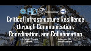 Critical Infrastructure Resilience through Communication, Coordination, and Collaboration