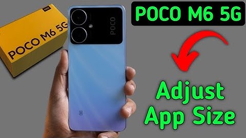 Poco M6 5G app ko chota kaise kare, how to change app icon size in poco, increase or decrease app ic