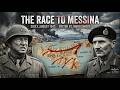 Montgomery Thought Messina Was His — Then Patton Arrived First