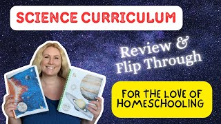 Science Curriculum Review & Flip Through | For the Love of Homeschooling | The Night Sky Unit
