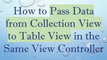 How to Pass Data from Collection View to Table View in the Same View Controller