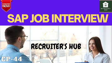 SAP JOB INTERVIEW - SAP SUCCESSFACTOR CONSULTANT