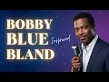 Bobby “Blue” Bland Soul Blues Tribute | The Golden Voice of Heart & Emotion 🎤💙