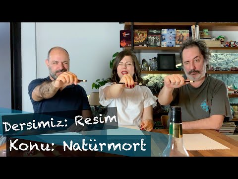 DERSİMİZ: RESİM // KONU: NATÜRMORT ÇİZİM TEKNİĞİ