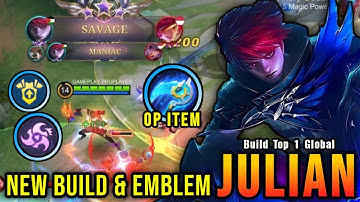 AUTO SAVAGE!! Julian New Build and Emblem 100% Deadly!! - Build Top 1 Global Julian ~ MLBB