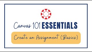 Celebrity Canvas 101: Create an Assignment (Basics) Wealth