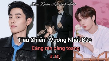 [BJYX] Vương Nhất Bác và Tiêu Chiến|Wang Yibo - Xiao Zhan|Càng rén càng toang #10 Chia đồ ra mặc🤣