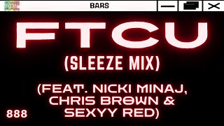 FTCU - Nicki Minaj ft.Travis Scott, Chris Brown \& Sexyy Red