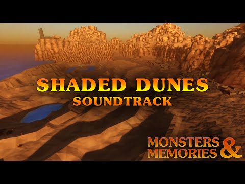 Monsters & Memories - Shaded Dunes soundtrack thumbnail