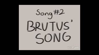 Brutus' Song - Caesar:The Musical (Animatic)