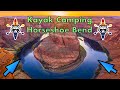 Planning and Kayak Camping Horseshoe Bend