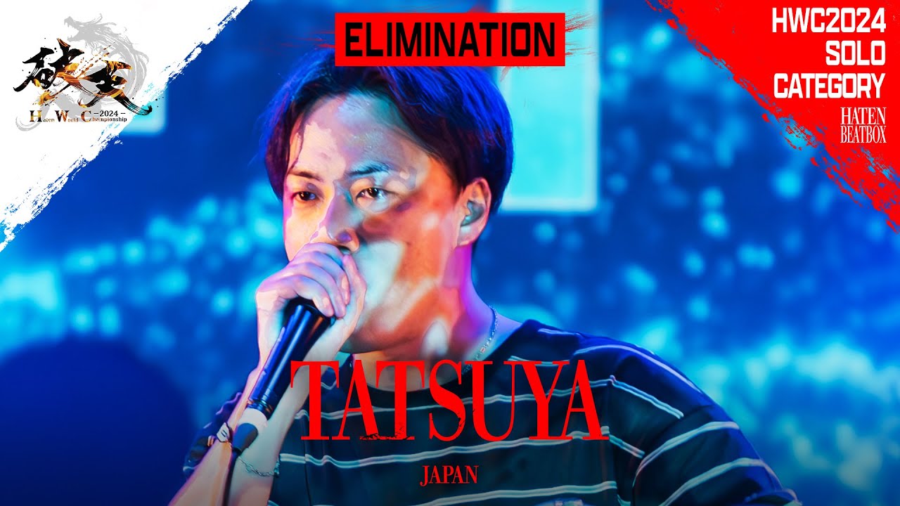 TATSUYA 🇯🇵 | HATEN WORLD CHAMPIONSHIP 2024 | Solo Elimination