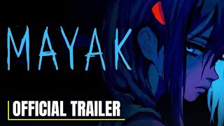 Mayak - Official Announcement Trailer