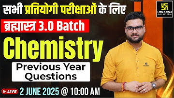 Chemistry PYQs | Live from Brahmastra 3.0 Batch | Kumar Gaurav Sir