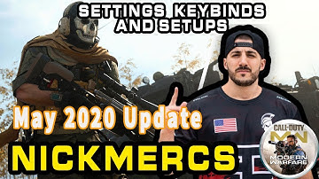 NickMercs Call Of Duty Modern Warfare Settings, Keybinds and Setup May 2020 Update