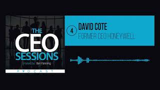 David Cote | Former CEO Honeywell | The CEO Sessions Ep.4