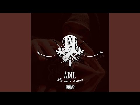 Adil - C'est elle qui m'a reçu
