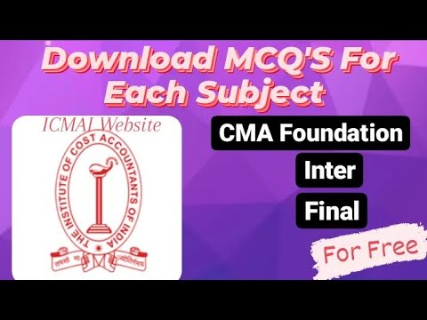 Download MCQ'S For CMA Foundation/Inter/Final | For Free | ICMAI Official Website