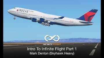 Intro to Infinite Flight Part 1