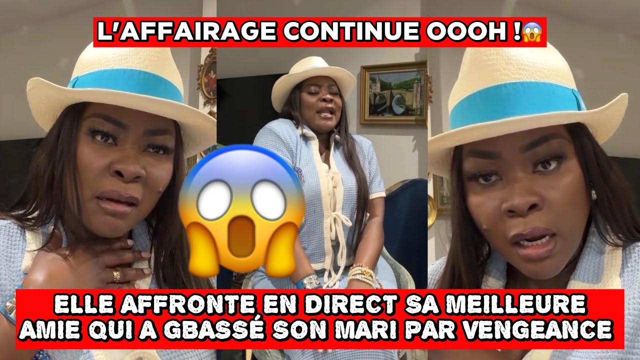 🚨😳ELLE AFFRONTE EN DIRECT SA MEILLEURE AMIE QUI A GBASSÉ SON MARI PAR VENGEANCE | COACH HAMOND CHIC