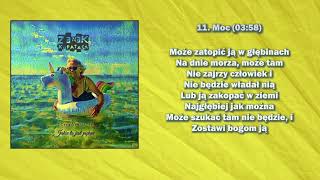Zenek Kupatasa - Moc (z tekstem) z albumu "Rezyliencja II - Jakie to jest piękne" 11/11