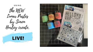 NEW Lunar Pastes by Simon Hurley create. *LIVE*