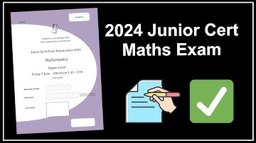 Instant Answers! 2024 Junior Cert Higher Level Maths Exam