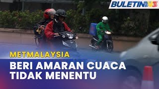 METMALAYSIA | Cuaca Tidak Menentu, Suhu Tinggi \& Ribut Petir Dijangka Di Beberapa Negeri