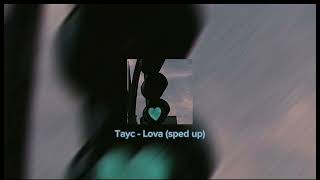 Tayc - Lova (sped up)