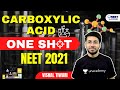 NEET Toppers: Carboxylic Acid | One Shot | NEET 2021 | VT Sir