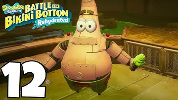 SpongeBob: Battle for Bikini Bottom Rehydrated Gameplay Walkthrough Part 12 - ROBOT PATRICK!