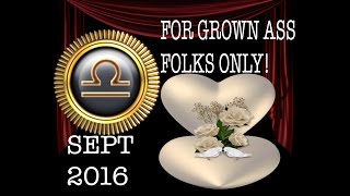 LIBRA GENERAL LOVE FORECAST SEPTEMBER 2016