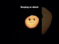 Sleeping in Oblock credits to @JackPlaysYT7 for idea and i have #toonforce