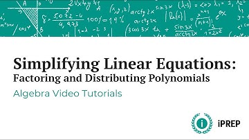 Solving Linear Equations - Simplification Part 3 - iPREP