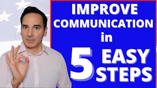 5 HABITS THAT WILL IMPROVE YOUR COMMUNICATION SKILLS!