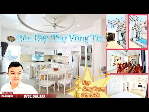 Video Bán Biệt Thự Vũng Tàu Gần Biển | Giá 22 Tỷ. - youtube