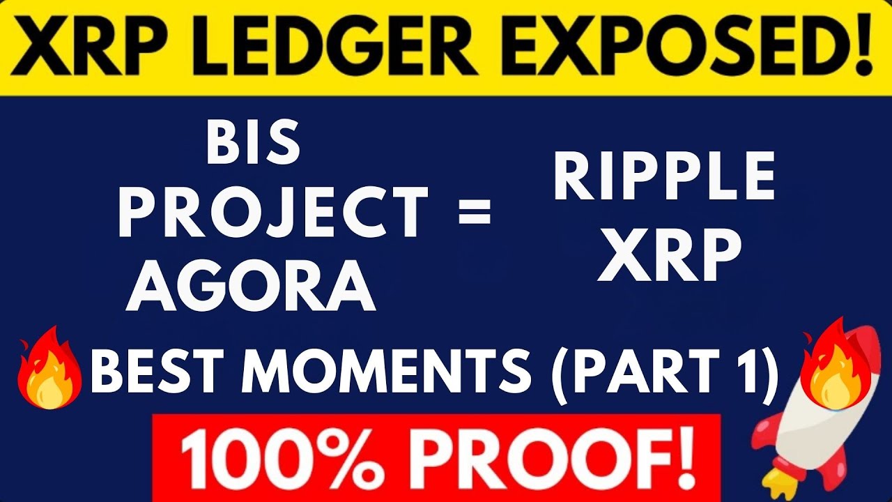 XRP LEDGER & PROJECT AGORA = TRILLIONS $$$ (BEST MOMENTS - PART 1)