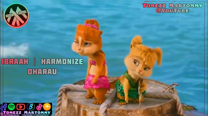 Ibraah ft Harmonize - Dharau | Chipettes | Tomezz Martommy | Alvin & Chipmunks