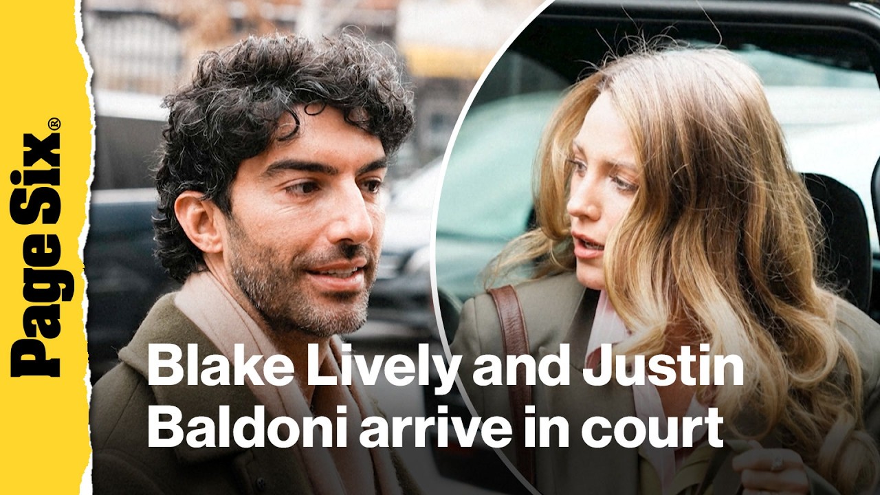 Blake Lively and Justin Baldoni arrive at NYC court ahead of huge legal ...