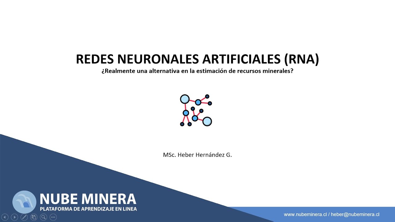 Redes Neuronales Artificiales en la Estimación de Recursos Minerales