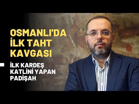 Osmanlı'da İlk Taht Kavgası... İlk Kardeş Katlini Yapan Padişah...