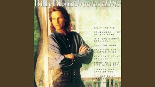 Video thumbnail of "Billy Dean - If There Hadn't Been You"