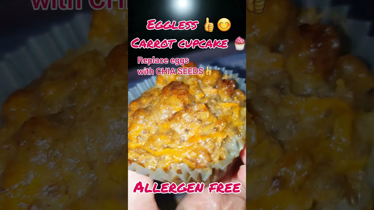 EGGLESS CARROT CUPCAKE ! 🧁 with CHIA SEEDS ! ALLERGEN FREE. =) Baked by my Sweet Sister 👭