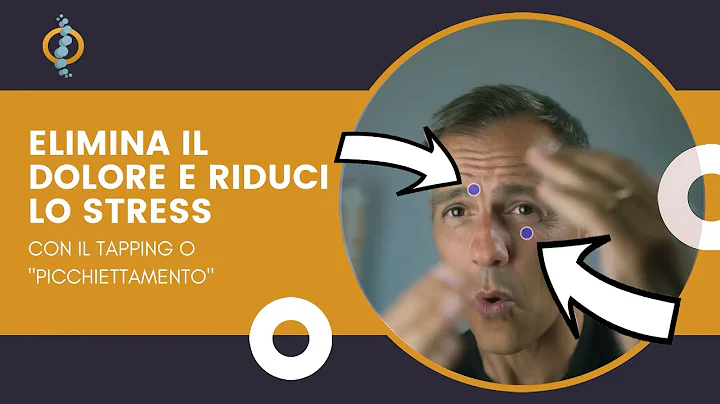 IL TAPPING: Come eliminare il dolore, ridurre l'ansia e abbassare lo stress con una sola tecnica.