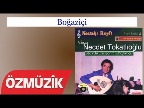 Boğaziçi - Necdet Tokatlıoğlu (Official Video)
