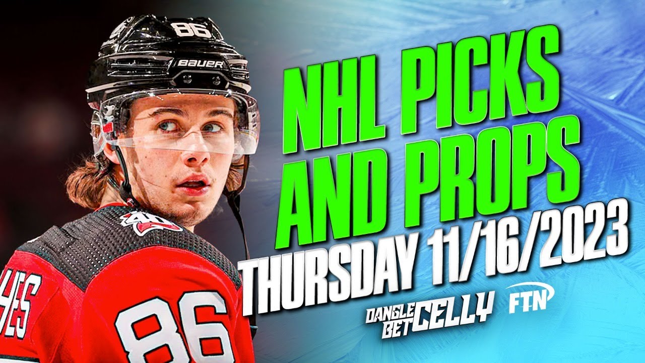 NHL Picks, NHL Predictions and NHL Props Thursday 11/16/23 Dangle Bet