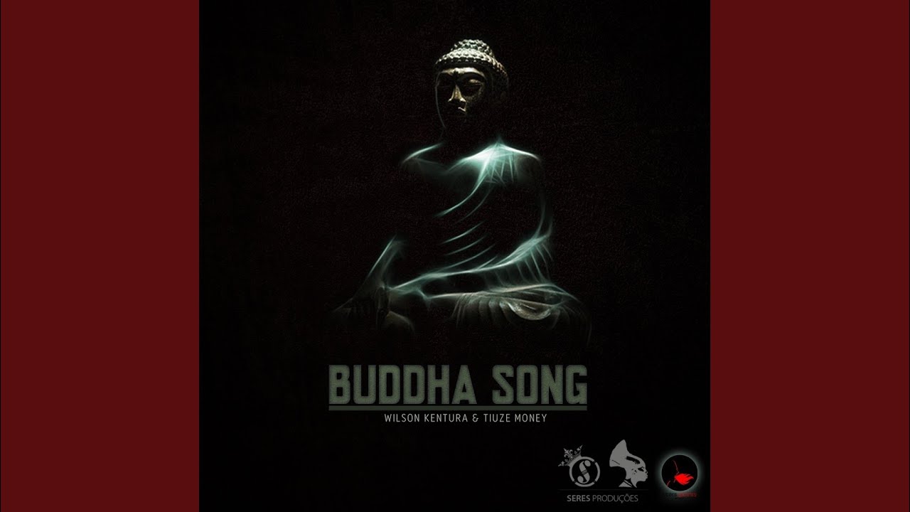 Buddha Song (Original Mix)