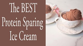 The BEST Protein Sparing Ice Cream